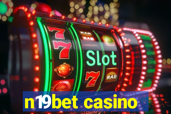 n19bet casino
