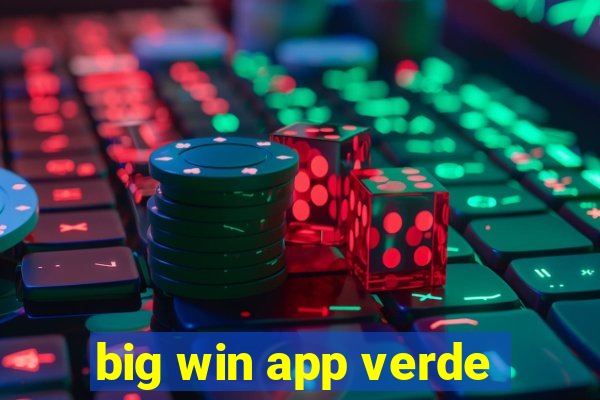 big win app verde