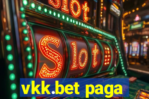 vkk.bet paga