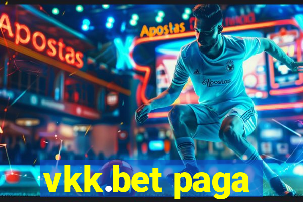 vkk.bet paga