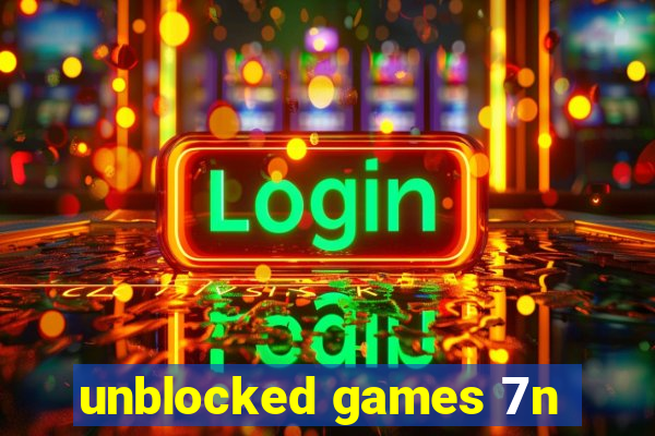 unblocked games 7n