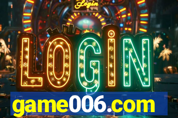 game006.com
