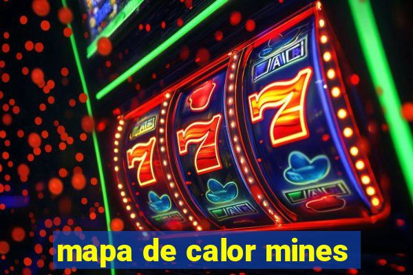 mapa de calor mines