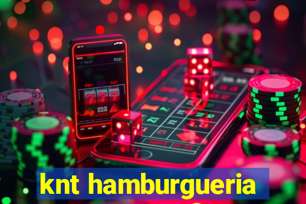 knt hamburgueria