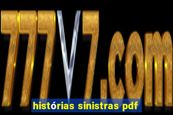 histórias sinistras pdf
