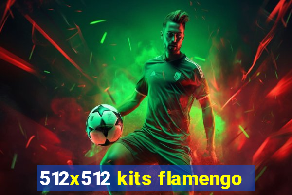 512x512 kits flamengo