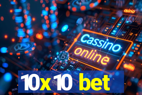10x10 bet
