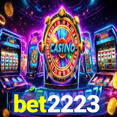 bet2223
