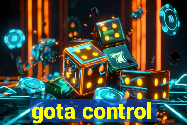 gota control