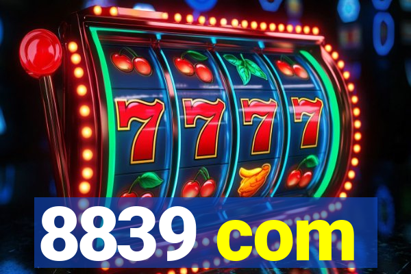 8839 com