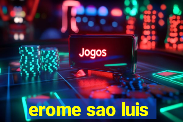 erome sao luis