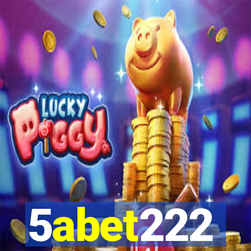 5abet222