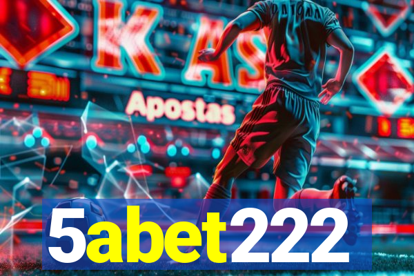 5abet222