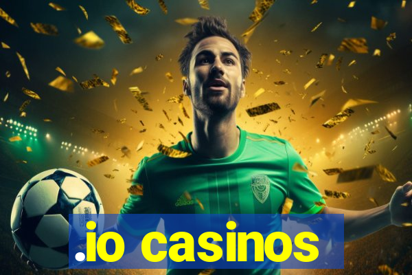 .io casinos