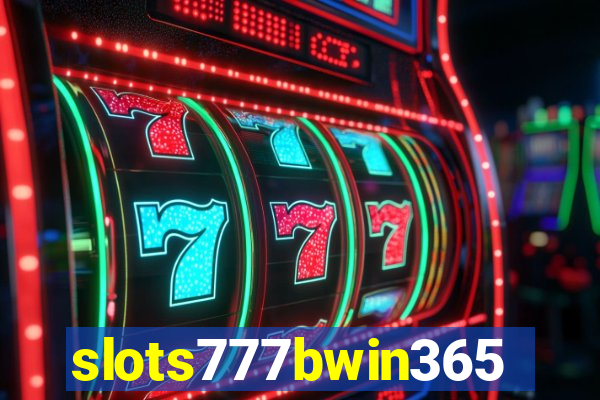 slots777bwin365