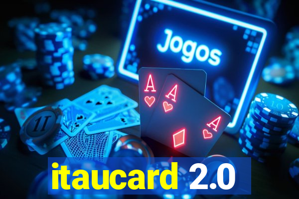 itaucard 2.0