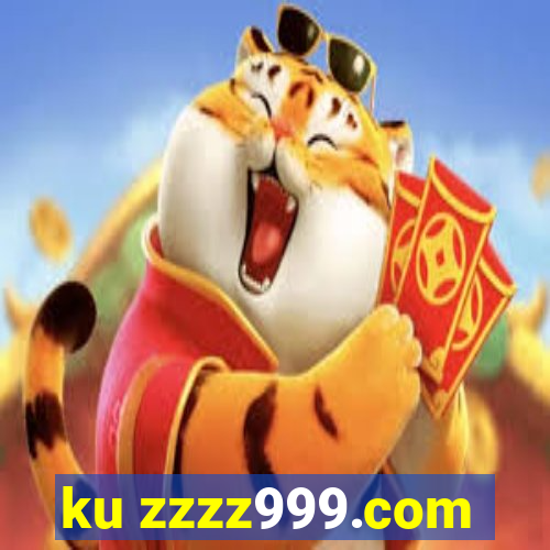 ku zzzz999.com