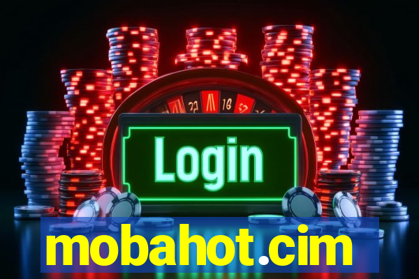mobahot.cim