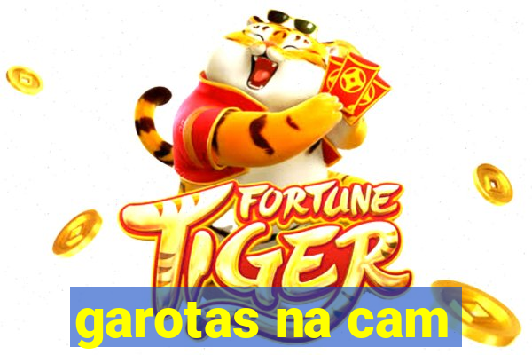 garotas na cam