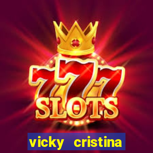 vicky cristina barcelona redecanais