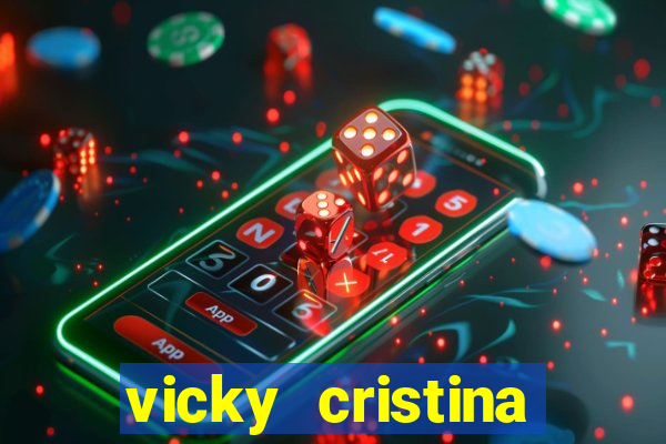 vicky cristina barcelona redecanais