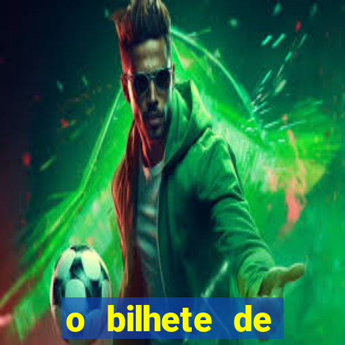 o bilhete de loteria premiado filme completo dublado