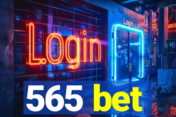 565 bet
