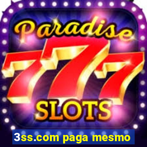 3ss.com paga mesmo