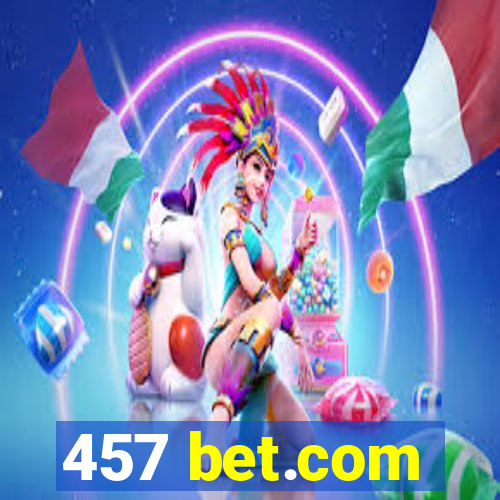 457 bet.com