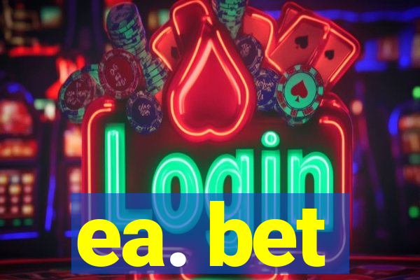 ea. bet