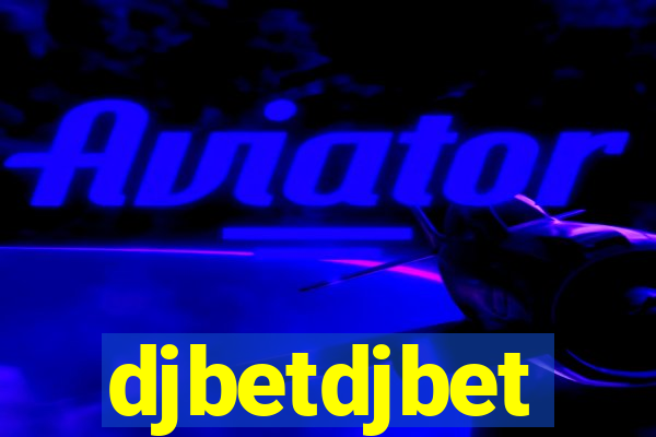 djbetdjbet