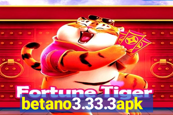 betano3.33.3apk