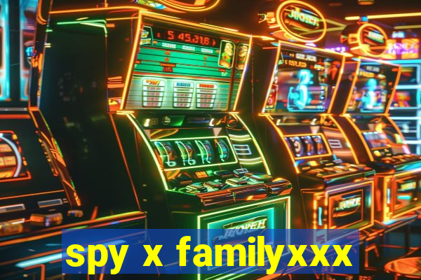spy x familyxxx