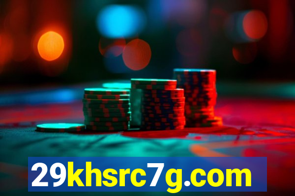 29khsrc7g.com