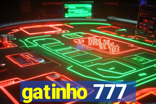 gatinho 777