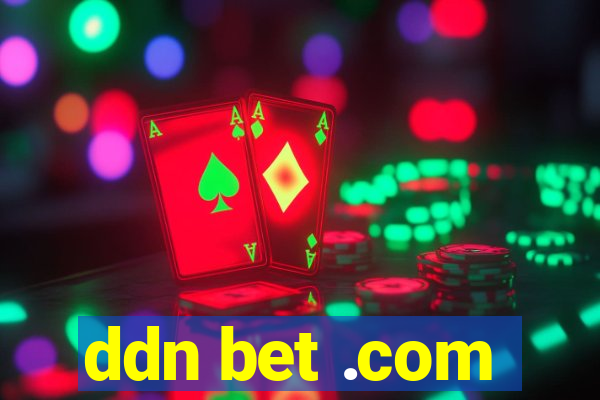 ddn bet .com