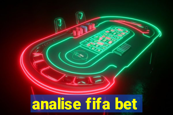 analise fifa bet