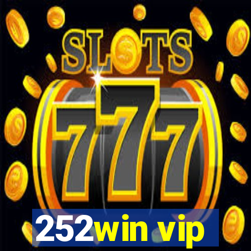 252win vip