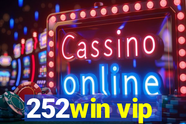 252win vip