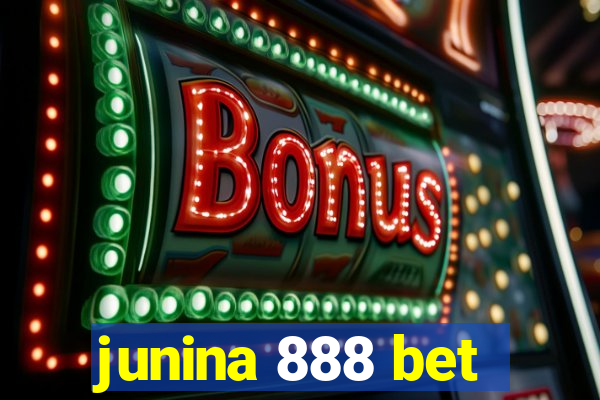 junina 888 bet