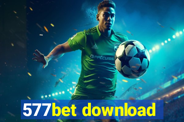 577bet download