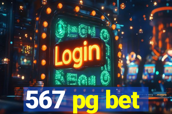 567 pg bet