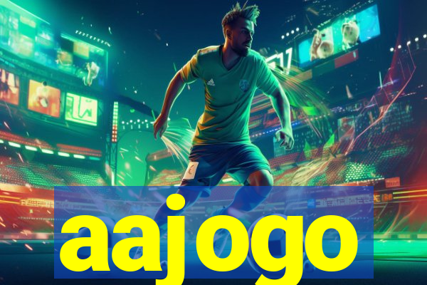 aajogo