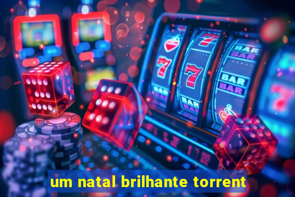 um natal brilhante torrent