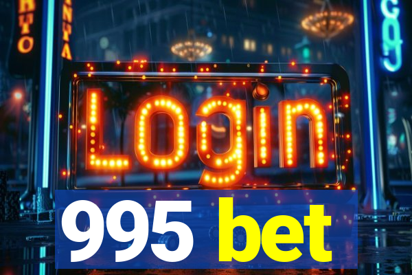 995 bet
