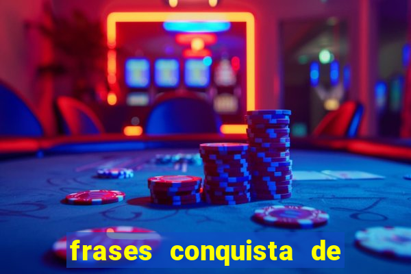 frases conquista de um novo emprego