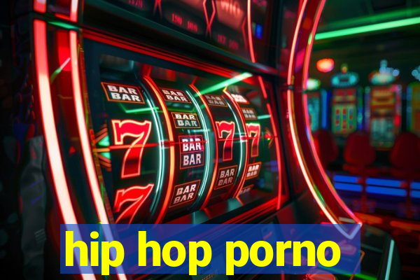 hip hop porno
