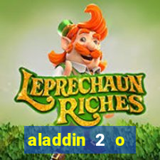 aladdin 2 o retorno de jafar filme completo dublado