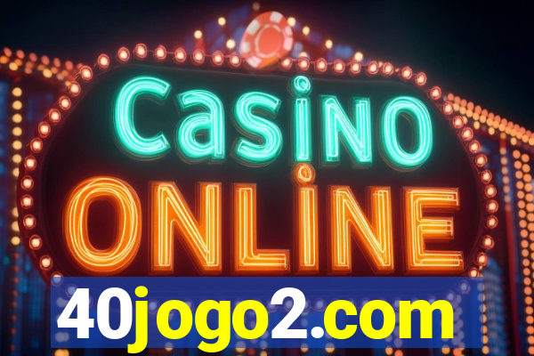 40jogo2.com