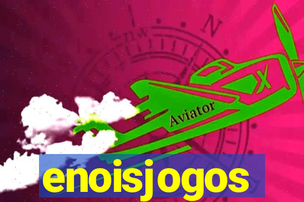 enoisjogos